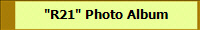 "R21" Photo Album
