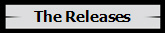 The Releases
